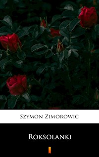 Roksolanki - Szymon Zimorowic - E-Book