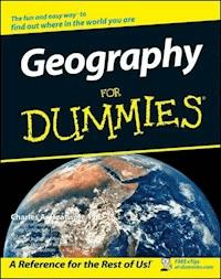 Geography For Dummies - Charles A. Heatwole - E-Book