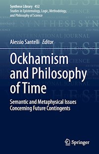 Ockhamism and Philosophy of Time - - E-Book