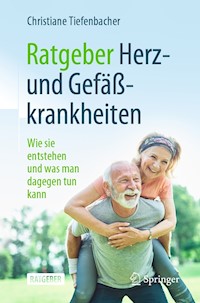 Ratgeber Herz- und Gefäßkrankheiten - Christiane Tiefenbacher - E-Book
