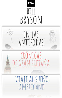 Pack DE VIAJE CON BILL BRYSON ebook Bundle - Bill Bryson - E-Book