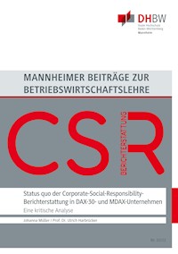 Status quo der Corporate-Social-Responsibility-Berichterstattung in DAX-30- und MDAX-Unternehmen - Johanna Müller - E-Book