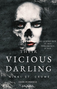 Their Vicious Darling - Nikki St. Crowe - E-Book