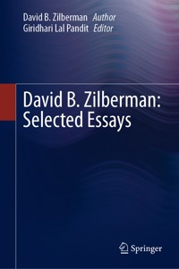 David B. Zilberman: Selected Essays - David B. Zilberman - E-Book