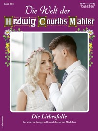 Die Welt der Hedwig Courths-Mahler 681 - Ursula von Esch - E-Book