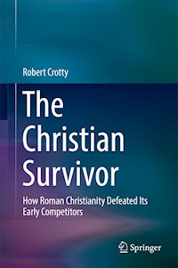 The Christian Survivor - Robert Crotty - E-Book