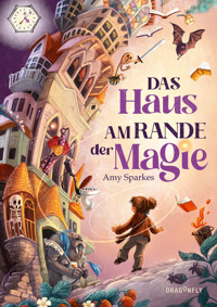 Das Haus am Rande der Magie - Amy Sparkes - E-Book
