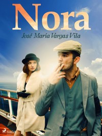 Nora - José María Vargas Vilas - E-Book
