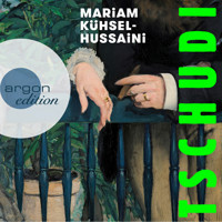 Tschudi (Ungekürzte Autorinnenlesung) - Mariam Kühsel-Hussaini - Hörbuch