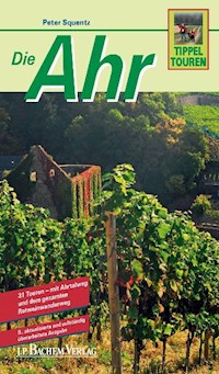 Die Ahr - Peter Squentz - E-Book