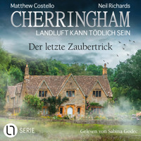 Der letzte Zaubertrick - Cherringham - Landluft kann tödlich sein, Folge 48 (Ungekürzt) - Matthew Costello - Hörbuch
