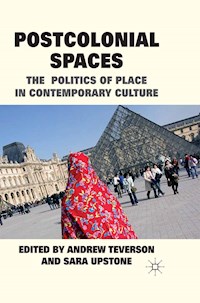 Postcolonial Spaces -  - E-Book