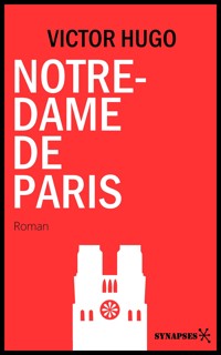 Notre-Dame de Paris - Victor Hugo - E-Book