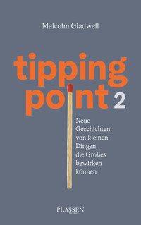 Tipping Point 2 - Malcolm Gladwell - E-Book
