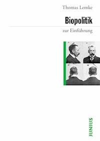 Biopolitik zur Einführung - Thomas Lemke - E-Book