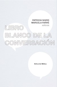 Libro blanco de la conversación - Patricia Nigro - E-Book