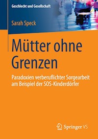 Mütter ohne Grenzen - Sarah Speck - E-Book