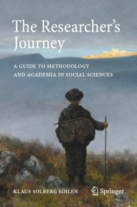 The Researcher's Journey - Klaus Solberg Söilen - E-Book