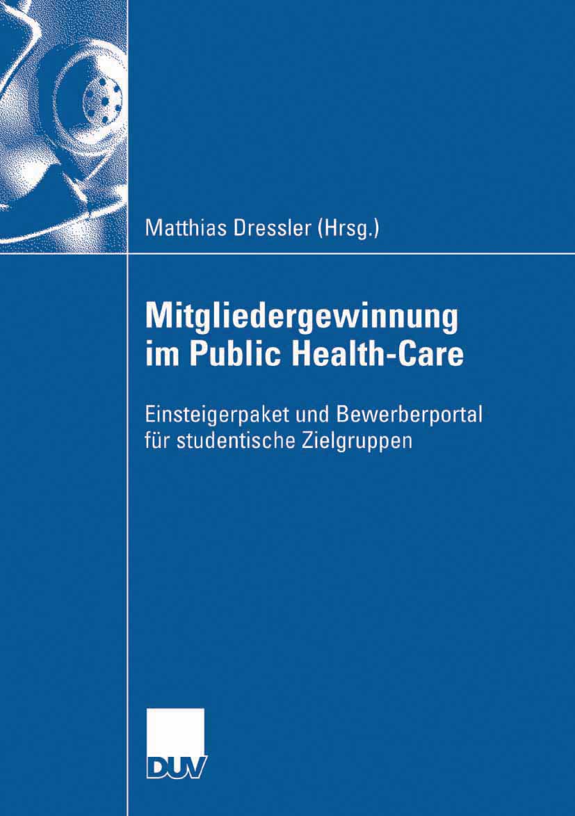Mitgliedergewinnung im Public Health-Care -  - E-Book