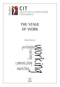 The Stage of Work - BRIAN GROVES - E-Book