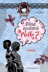 Rebella - Bitte zweimal Wolke 7 - Jutta Wilke - E-Book