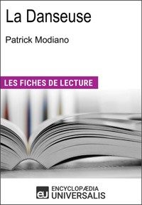 La danseuse de Patrick Modiano - Encyclopædia Universalis - E-Book