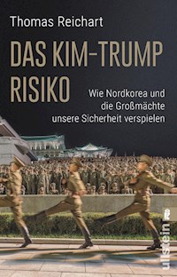 Das Kim-Trump-Risiko - Thomas Reichart - E-Book