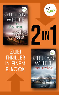 Hexenwiege & Der Peststein - Gillian White - E-Book