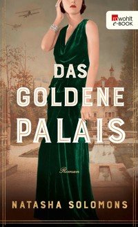 Das goldene Palais - Natasha Solomons - E-Book