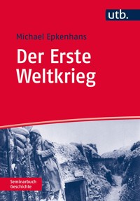 Der Erste Weltkrieg - Michael Epkenhans - E-Book