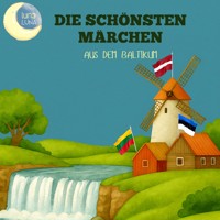 Die schönsten Märchen aus dem Baltikum - Oskar Dähnhardt - Hörbuch
