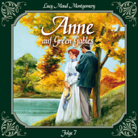 Anne auf Green Gables, Folge 7: Eine weitere verwandte Seele - L.M. Montgomery - Hörbuch