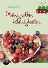 Meine netten Kleinigkeiten - Tina Spitzley - E-Book
