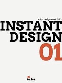 Instant Design_01 Milan Design Week 2011 - Susanna Legrenzi - E-Book