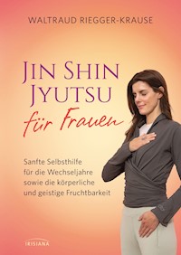Jin Shin Jyutsu für Frauen - Waltraud Riegger-Krause - E-Book