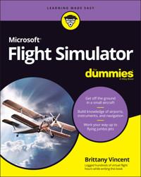 Microsoft Flight Simulator For Dummies - Brittany Vincent - E-Book