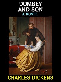 Dombey and Son - Charles Dickens. - E-Book