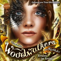 Woodwalkers - Die Rückkehr (2.5). Rivalen im Revier - Katja Brandis - Hörbuch