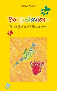 Bougoslavien 17 - Wilma Müller - E-Book