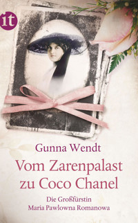 Vom Zarenpalast zu Coco Chanel - Gunna Wendt - E-Book