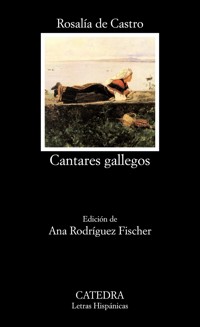 Cantares gallegos - Rosalía de Castro - E-Book