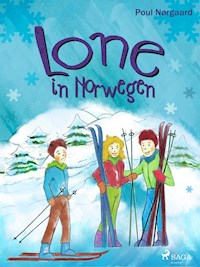 Lone in Norwegen - Poul Nørgaard - E-Book