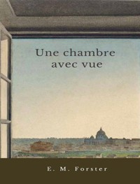 Une chambre avec vue - E. M. Forster - E-Book