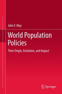 World Population Policies - John F. May - E-Book