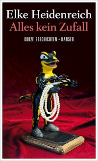 Alles kein Zufall - Elke Heidenreich - E-Book