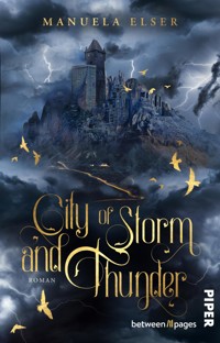 City of Storm and Thunder - Manuela Elser - E-Book