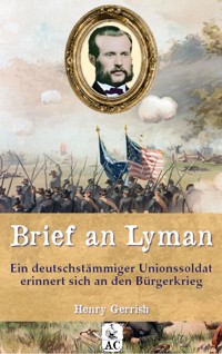 Brief an Lyman - Henry Gerrish - E-Book