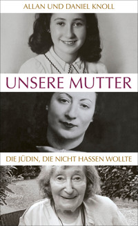 Unsere Mutter - Allan Knoll - E-Book