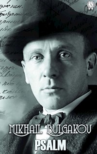 Psalm - Mikhail Bulgakov - E-Book