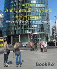 Andachten für Fragende und Suchende - Jörg Bauer - kostenlos E-Book